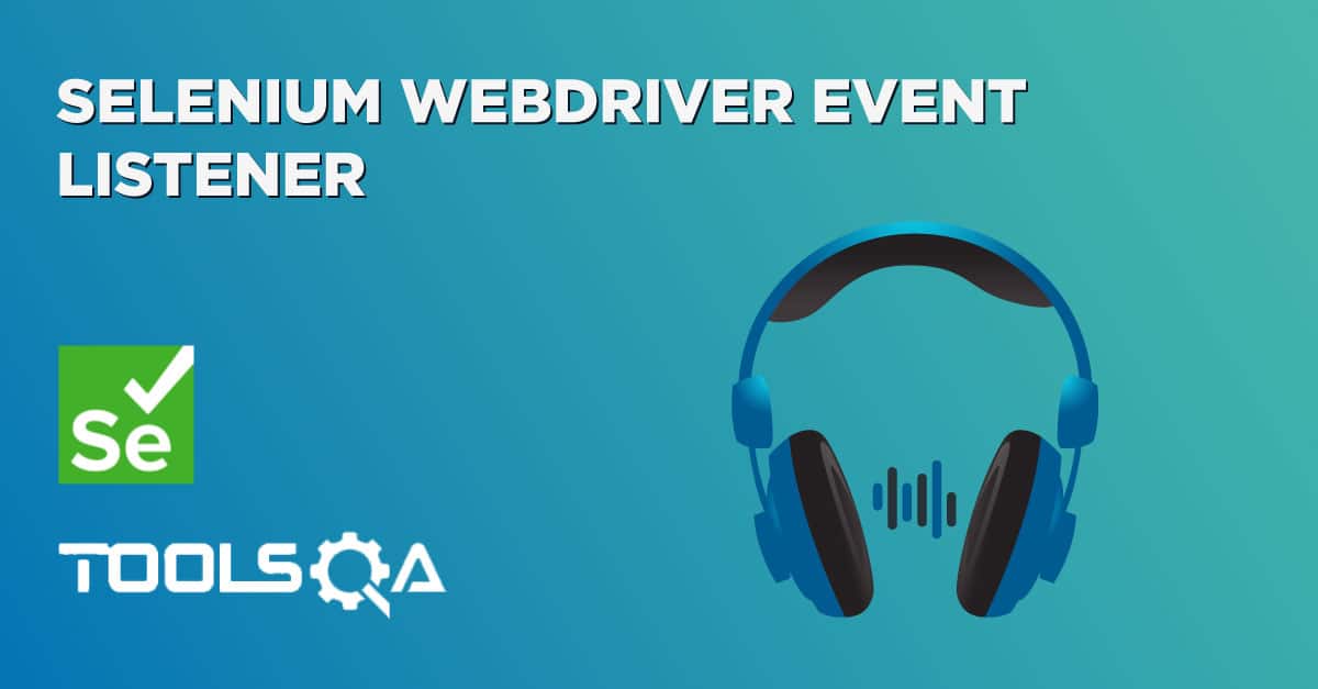 Selenium WebDriver Event Listener